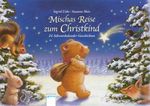 Mischas Reise zum Christkind Cover des Buches Mischas Reise zum Christkind (ISBN: 9783401098241)