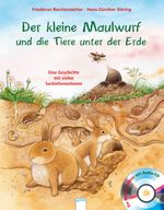 Der kleine Maulwurf und die Tiere unter der Erde Cover des Buches Der kleine Maulwurf und die Tiere unter der Erde (ISBN: 9783401099378)