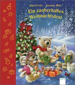 Ein zauberhaftes Weihnachtsfest Cover des Buches Ein zauberhaftes Weihnachtsfest (ISBN: 9783401504025)