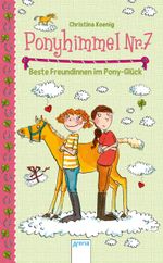 Beste Freundinnen im Pony-Glück Cover des Buches Beste Freundinnen im Pony-Glück (ISBN: 9783401506371)