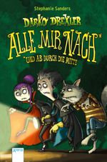 Darko Drexler (1). Alle mir nach!* Cover des Buches Darko Drexler (1). Alle mir nach!* (ISBN: 9783401506425)