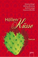 Höllenküsse Cover des Buches Höllenküsse (ISBN: 9783401506579)