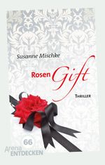 Rosengift Cover des Buches Rosengift (ISBN: 9783401507408)