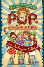 Die POPkörner - Eine Bühne für Billie Cover des Buches Die POPkörner - Eine Bühne für Billie (ISBN: 9783401509310)