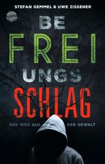 Befreiungsschlag Cover des Buches Befreiungsschlag (ISBN: 9783401510569)
