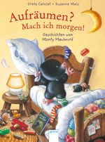 Aufräumen? Mach ich morgen! Cover des Buches Aufräumen? Mach ich morgen! (ISBN: 9783401512013)