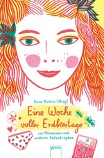 Eine Woche voller Erdbeertage Cover des Buches Eine Woche voller Erdbeertage (ISBN: 9783401602714)