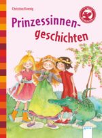 Prinzessinnengeschichten Cover des Buches Prinzessinnengeschichten (ISBN: 9783401700939)