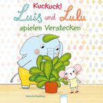 Kuckuck! Luis und Lulu spielen Verstecken Cover des Buches Kuckuck! Luis und Lulu spielen Verstecken (ISBN: 9783401701547)
