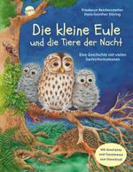 Die kleine Eule und die Tiere der Nacht Cover des Buches Die kleine Eule und die Tiere der Nacht (ISBN: 9783401702155)