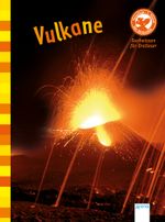 Vulkane Cover des Buches Vulkane (ISBN: 9783401706740)