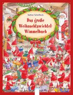 Das große Weihnachtswichtel-Wimmelbuch Cover des Buches Das große Weihnachtswichtel-Wimmelbuch (ISBN: 9783401706788)