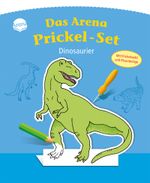Das Arena Prickel-Set. Dinosaurier Cover des Buches Das Arena Prickel-Set. Dinosaurier (ISBN: 9783401708782)
