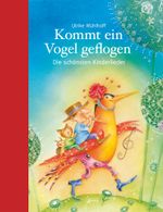 Kommt ein Vogel geflogen Cover des Buches Kommt ein Vogel geflogen (ISBN: 9783401708805)