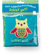 Mein schönstes Kuschelbuch. Schlaf gut! Cover des Buches Mein schönstes Kuschelbuch. Schlaf gut! (ISBN: 9783401709802)