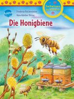 Die Honigbiene Cover des Buches Die Honigbiene (ISBN: 9783401717739)