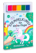 Stempelkunst für kleine Finger. Einhörner Cover des Buches Stempelkunst für kleine Finger. Einhörner (ISBN: 9783401720364)