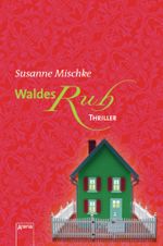 Waldesruh Cover des Buches Waldesruh (ISBN: 9783401800783)