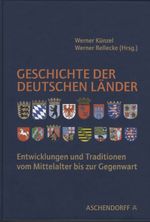Geschichte der deutschen Länder Cover des Buches Geschichte der deutschen Länder (ISBN: 9783402034163)