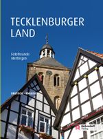 Das Tecklenburger Land Cover des Buches Das Tecklenburger Land (ISBN: 9783402129227)