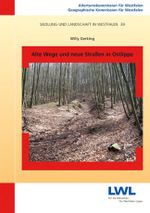Alte Wege und neue Straßen in Ostlippe Cover des Buches Alte Wege und neue Straßen in Ostlippe (ISBN: 9783402148334)