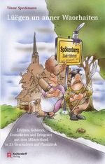 Luegen un anner Waorhaiten Cover des Buches Luegen un anner Waorhaiten (ISBN: 9783402248645)