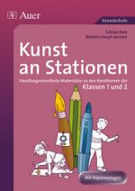 Kunst an Stationen 1/2 Cover des Buches Kunst an Stationen 1/2 (ISBN: 9783403061519)