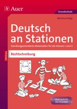 Deutsch an Stationen SPEZIAL Rechtschreibung 1-2 Cover des Buches Deutsch an Stationen SPEZIAL Rechtschreibung 1-2 (ISBN: 9783403073284)