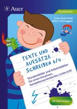 Texte und Aufsätze schreiben 3-4 Cover des Buches Texte und Aufsätze schreiben 3-4 (ISBN: 9783403074786)