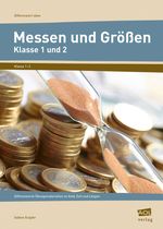 Messen und Größen - Klasse 1 und 2 Cover des Buches Messen und Größen - Klasse 1 und 2 (ISBN: 9783403103110)