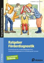 Ratgeber Förderdiagnostik Cover des Buches Ratgeber Förderdiagnostik (ISBN: 9783403232971)