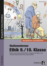 Stationenlernen Ethik 9./10. Klasse Cover des Buches Stationenlernen Ethik 9./10. Klasse (ISBN: 9783403233305)