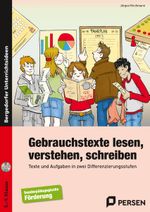 Gebrauchstexte lesen, verstehen, schreiben Cover des Buches Gebrauchstexte lesen, verstehen, schreiben (ISBN: 9783403233558)