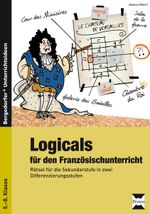 Logicals für den Französischunterricht Cover des Buches Logicals für den Französischunterricht (ISBN: 9783403233732)