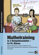 9./10. Klasse, Geometrie, Lineare Funktionen und Gleichungen, Quadratische Funktionen und Gleichungen, Stochastik. Bd.2 Cover des Buches 9./10. Klasse, Geometrie, Lineare Funktionen und Gleichungen, Quadratische Funktionen und Gleichungen, Stochastik. Bd.2 (ISBN: 9783403234807)