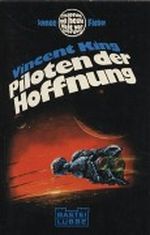 Piloten der Hoffnung Cover des Buches Piloten der Hoffnung (ISBN: 9783404001071)