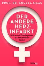 Der andere Herzinfarkt Cover des Buches Der andere Herzinfarkt (ISBN: 9783404060085)