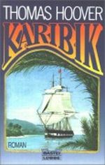Karibik. Roman. Cover des Buches Karibik. Roman. (ISBN: 9783404112944)