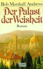 Der Palast der Weisheit Cover des Buches Der Palast der Weisheit (ISBN: 9783404119615)