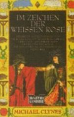Im Zeichen der Weißen Rose Cover des Buches Im Zeichen der Weißen Rose (ISBN: 9783404134700)