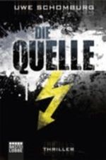 Die Quelle Cover des Buches Die Quelle (ISBN: 9783404160686)