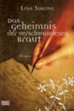 Das Geheimnis der verschwundenen Braut Cover des Buches Das Geheimnis der verschwundenen Braut (ISBN: 9783404162789)