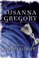 Die unheilige Bruderschaft Cover des Buches Die unheilige Bruderschaft (ISBN: 9783404162888)