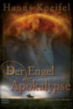 Der Engel der Apokalypse Cover des Buches Der Engel der Apokalypse (ISBN: 9783404164066)