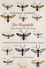 Die Fliegenfalle Cover des Buches Die Fliegenfalle (ISBN: 9783404164622)