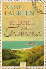 Sterne über Tauranga Cover des Buches Sterne über Tauranga (ISBN: 9783404164684)