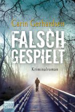 Falsch gespielt Cover des Buches Falsch gespielt (ISBN: 9783404168668)