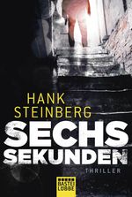 Sechs Sekunden Cover des Buches Sechs Sekunden (ISBN: 9783404169856)