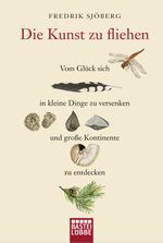 Die Kunst zu fliehen Cover des Buches Die Kunst zu fliehen (ISBN: 9783404169955)