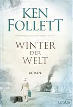 Winter der Welt Cover des Buches Winter der Welt (ISBN: 9783404169993)